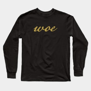 Woe Wednesday Typography Gold Script Long Sleeve T-Shirt